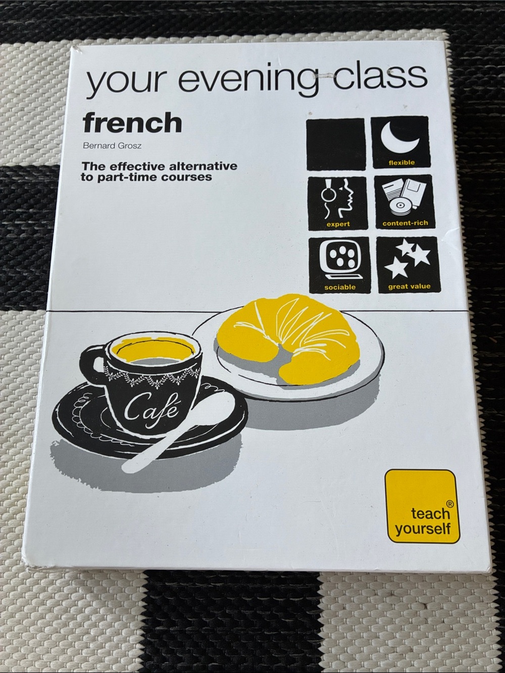 Teach Yourself: Your Evening Class — French Sans CDs